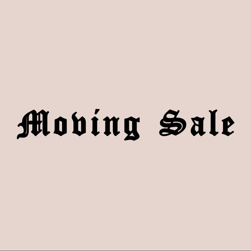 MOVING SALE Send me an offer